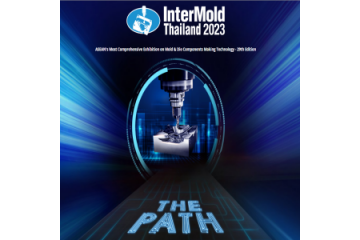 2023年泰国国际模具展览会INTERMOLD